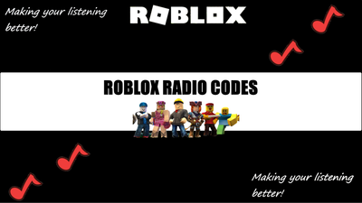 Robloxradiosongs - roblox radio codes